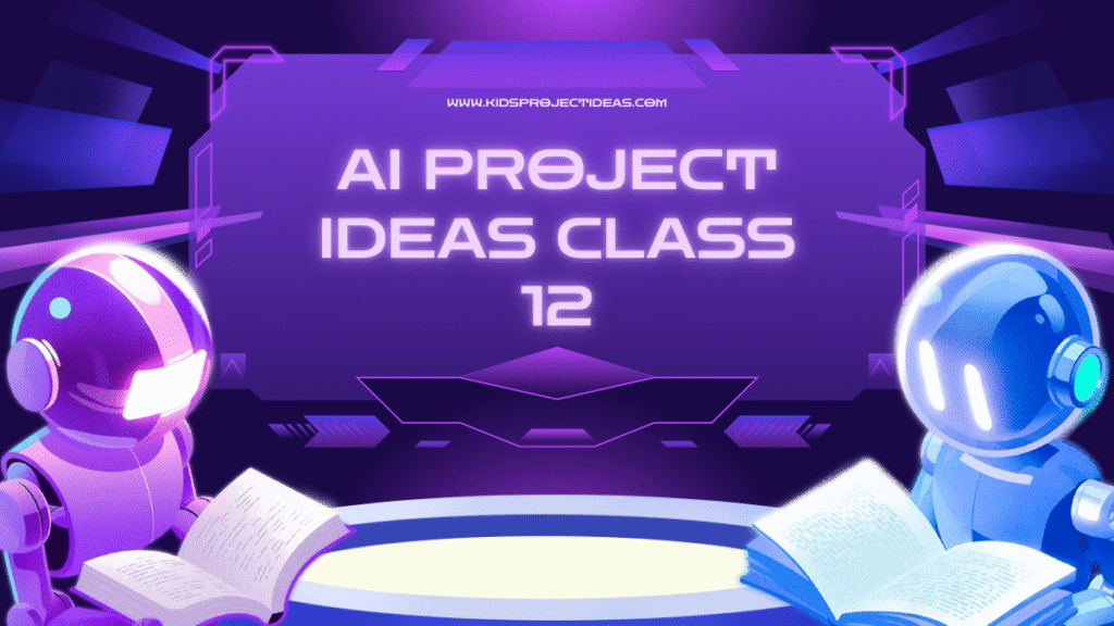 ai project ideas class 12