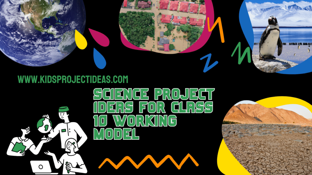 science project ideas for class 10 working model